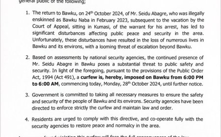 BREAKING NEWS: DECLARATION OF CURFEW IN BAWKU